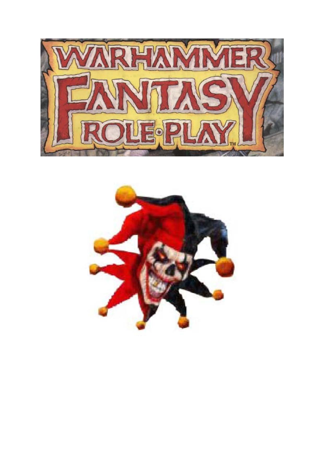 Warhammer Fantasy Role-Play has probably got one of the best fantasy settings out there by Ramel