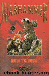 Warhammer Red Thirst by Jack Yeovil