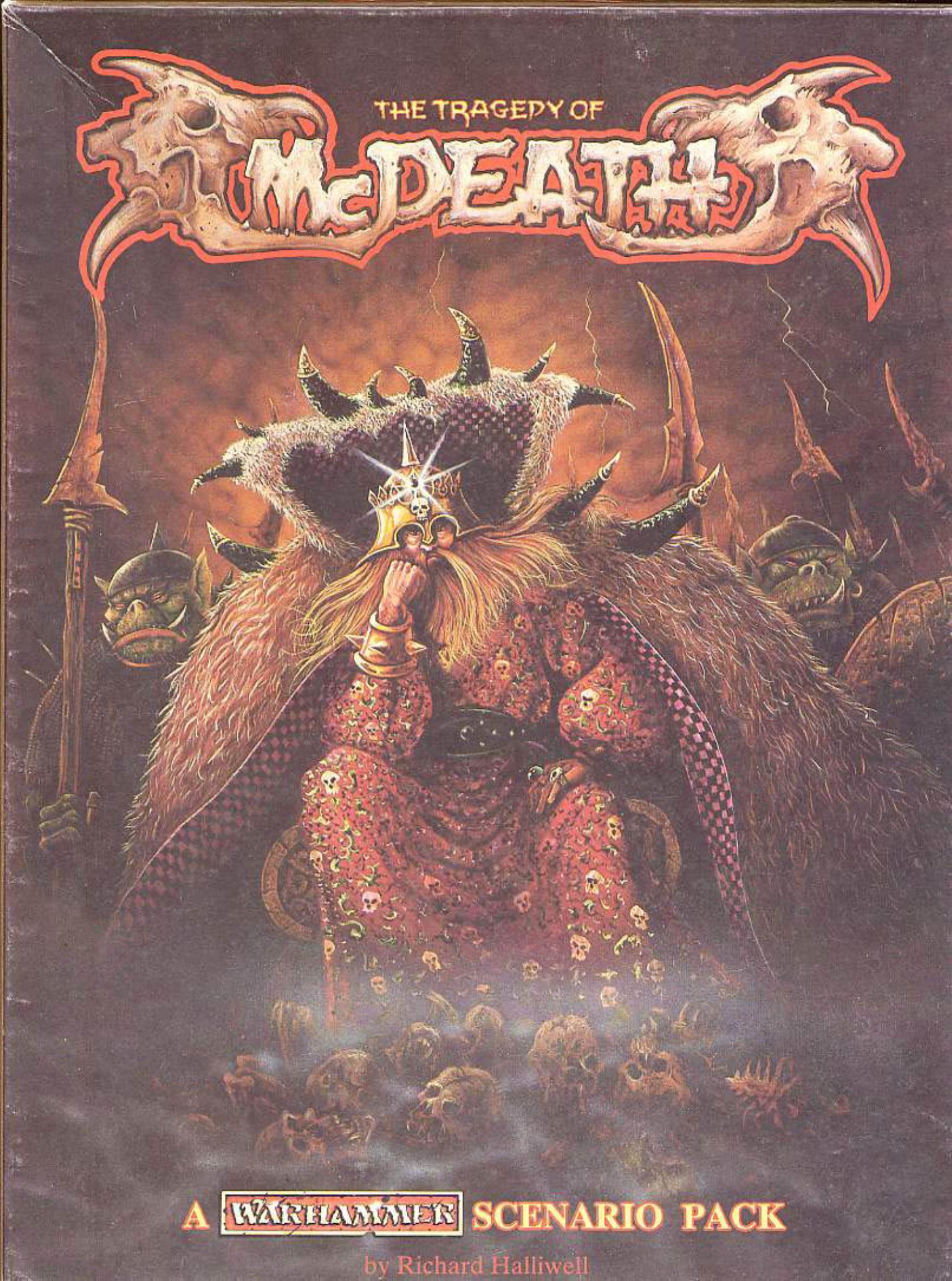 Warhammer The Tragedy of McDeath by Unknown