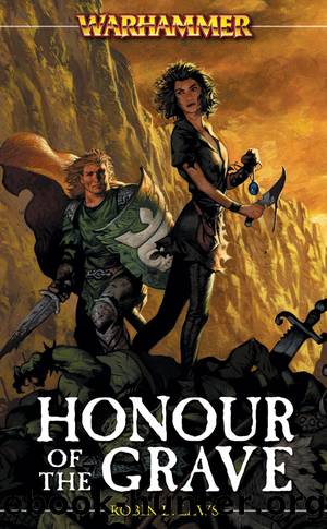 Warhammer-Angelika Fleischer 03-Honour of the Grave by Robin D. Laws