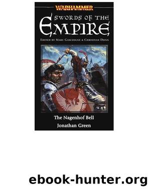 Warhammer-Badenov's Band 03-The Nagenhof Bell by Jonathan Green