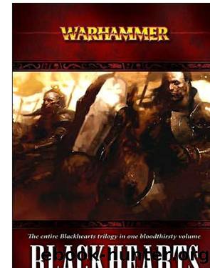 Warhammer-Blackhearts 06-The Blackhearts Omnibus by Nathan Long