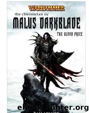 Warhammer-The Chronicles of Malus Darkblade 06 - The Blood Price by Dan Abnett