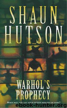 Warhol's Prophecy by Shaun Hutson