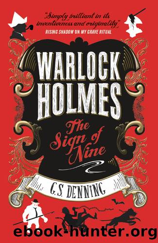 Warlock Holmes - the Sign of Nine by G. S. Denning