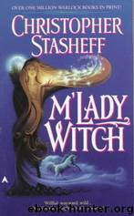 Warlock's Heirs #01 - M'lady Witch by Christopher Stasheff