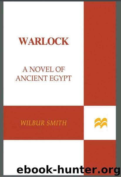 Warlock: A Novel of Ancient Egypt (Novels of Ancient Egypt) by Smith Wilbur