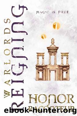 Warlords Reigning by Honor Raconteur