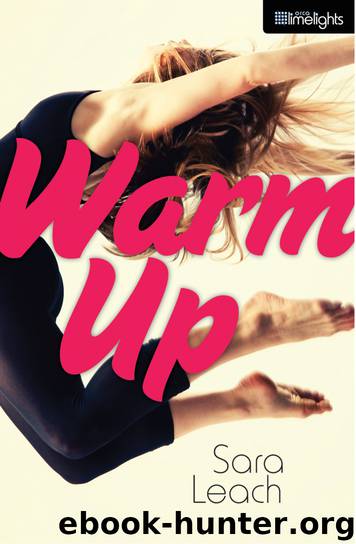 Warm Up by Sara Leach