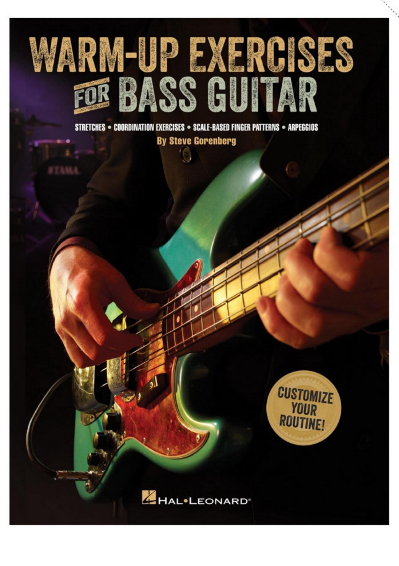 Warm-Up Exercises for Bass Guitar. by Steve Gorenberg