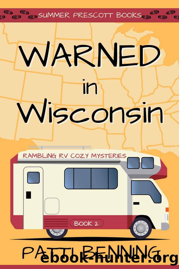 Warned in Wisconsin by Benning Patti