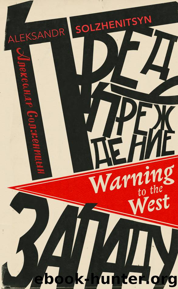 Warning to the West by Aleksandr Solzhenitsyn