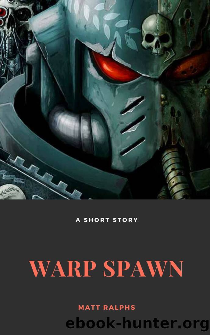 Warp Spawn by Matt Ralphs