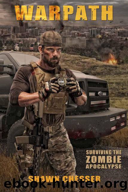 Warpath: Surviving the Zombie Apocalypse by Shawn Chesser