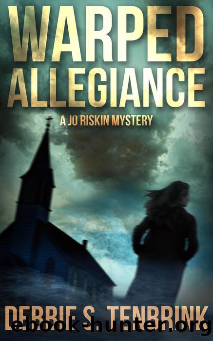 Warped Allegiance: a Jo Riskin Mystery, #3 by Debbie S. TenBrink
