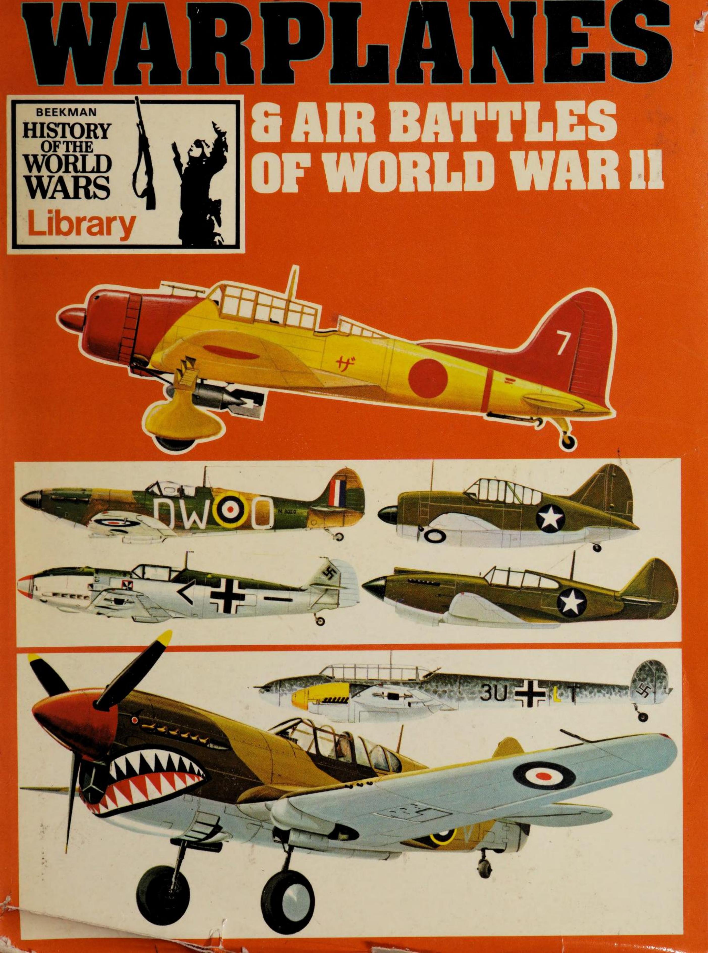 Warplanes & Air Battles of World War II by Unknow