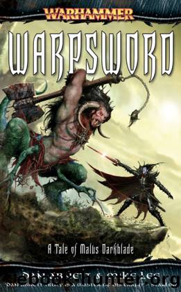 Warpsword (Malus Darkblade Book 4) by Dan Abnett & Mike Lee
