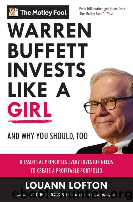Warren Buffett Invests Like a Girl by The Motley Fool