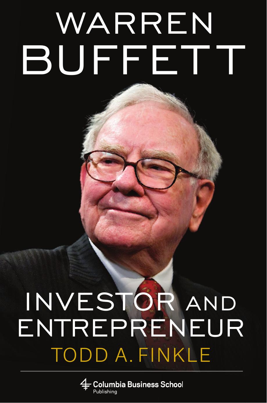 Warren Buffett: Investor and Entrepreneur by Finkle Todd A