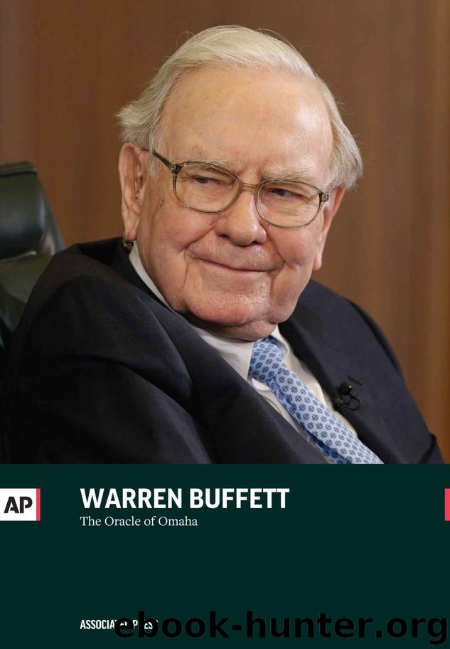 Warren Buffett: The Oracle of Omaha by The Associated Press