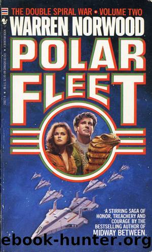 Warren C Norwood - [Double Spiral War 02] by Polar Fleet (epub)