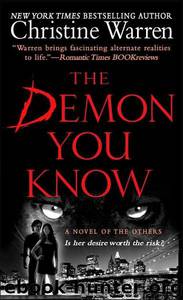 Warren, Christine - [The Others] - The Demon You Know by Warren Christine