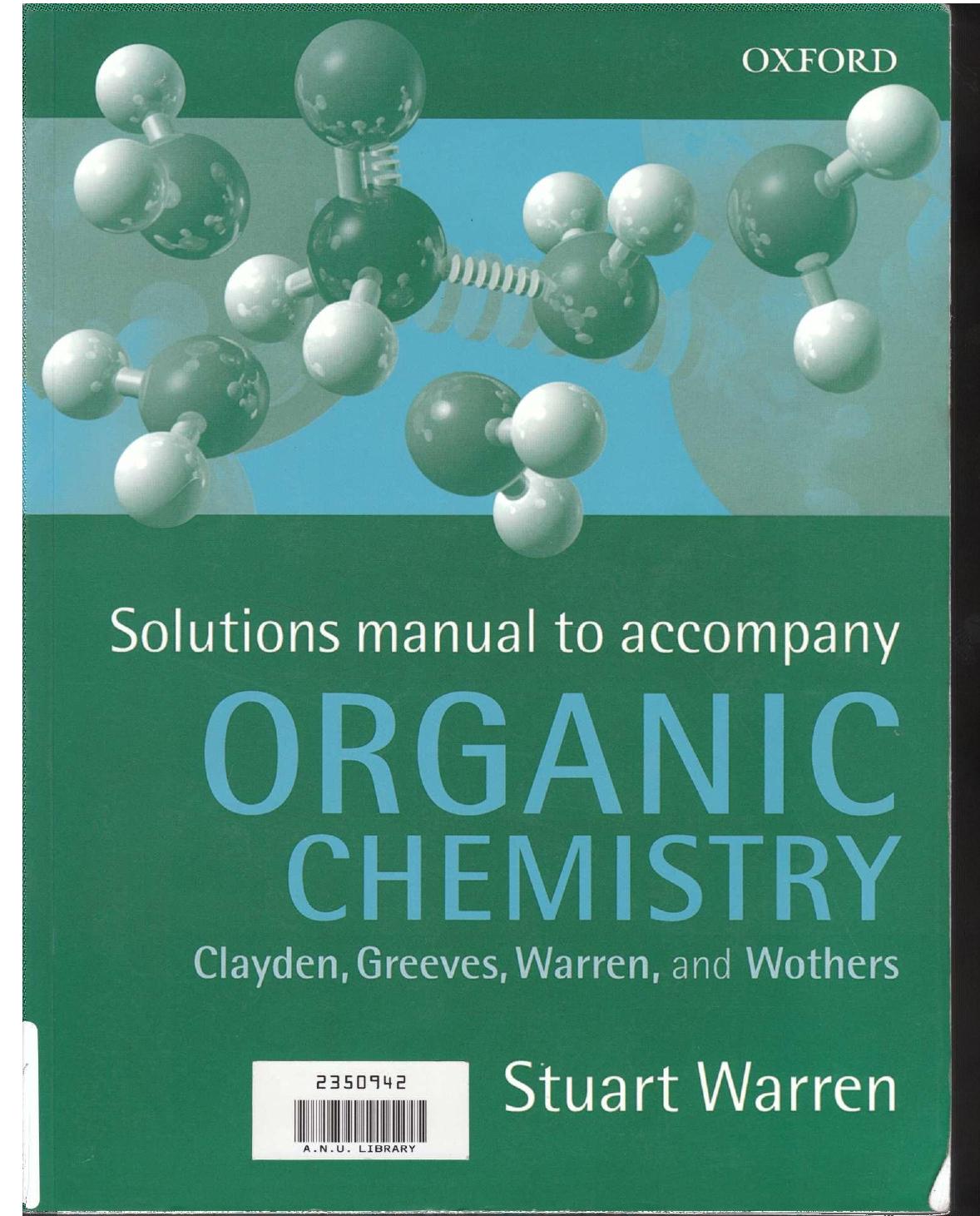 Warren, Stuart G. Organic Chemistry Clayden Solutions Manual by unknow