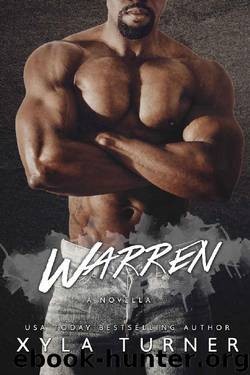 Warren: A novella by Xyla Turner