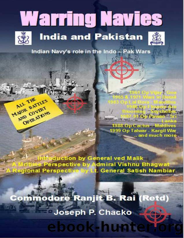 Warring Navies - India and Pakistan by Ranjit Rai & Joseph P