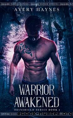Warrior Awakened: A Fated Mates Paranormal Romance by Avery Haynes