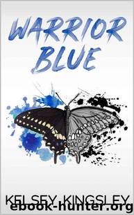 Warrior Blue by Kelsey Kingsley