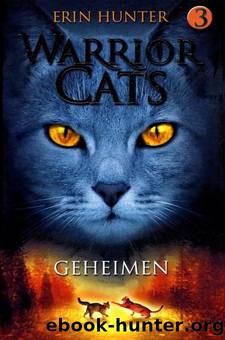 Warrior Cats - 03 - Geheimen by Erin Hunter