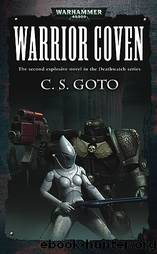 Warrior Coven by C. S. Goto