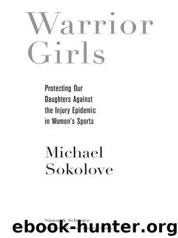 Warrior Girls by Michael Sokolove