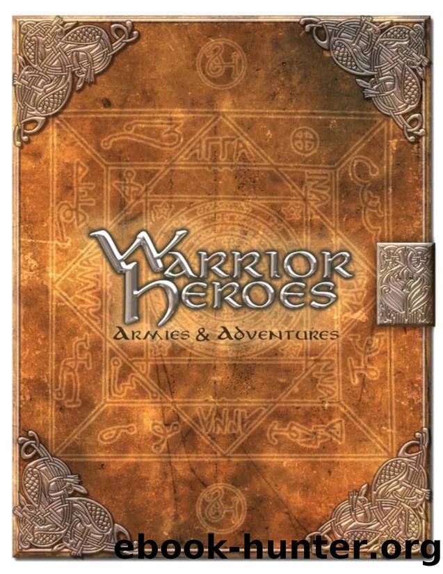 Warrior Heroes by Armies & Adventures (2008)