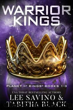 Warrior Kings: Planet of Kings Books 1-3 by Savino Lee & Black Tabitha