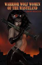 Warrior Wolf Women of the Wasteland by Carlton Mellick Iii
