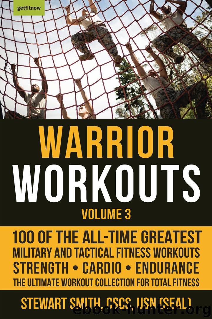 Warrior Workouts, Volume 3 by Stewart Smith