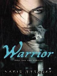 Warrior by Marie Brennan