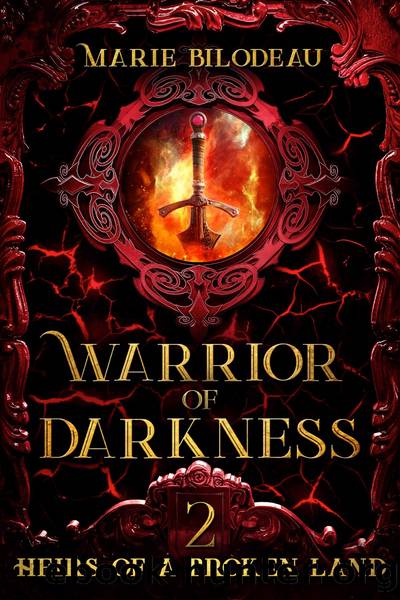 Warrior of Darkness by Marie Bilodeau