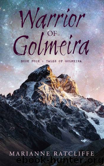 Warrior of Golmeira by Marianne Ratcliffe