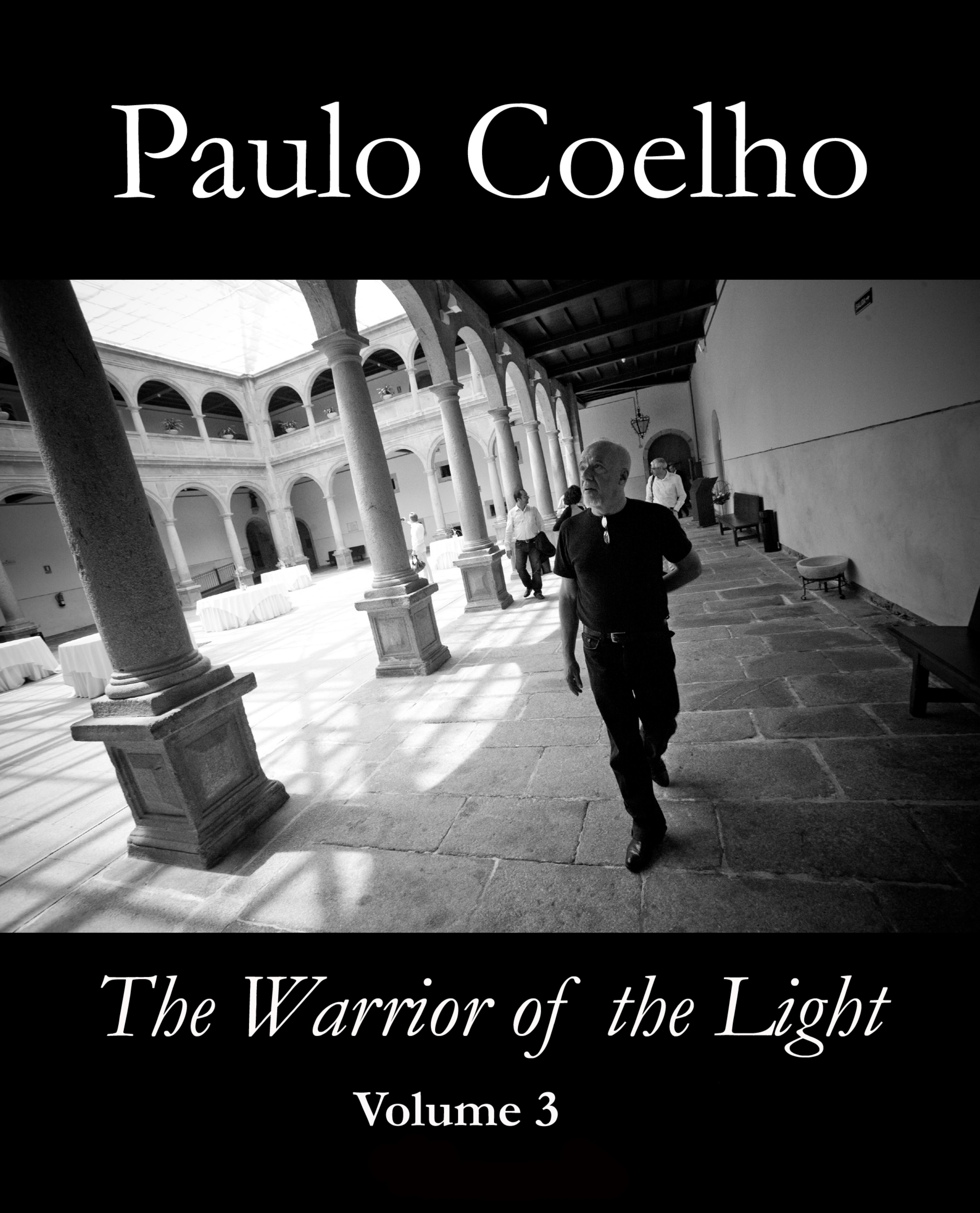 Warrior of the Light - Volume 3 by Paulo Coelho