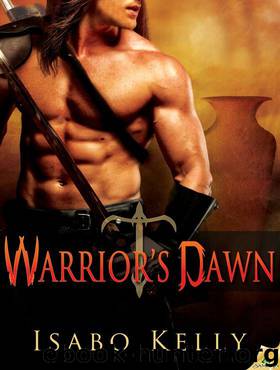 Warrior's Dawn (Fire and Tears) by Isabo Kelly