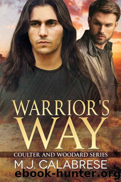 Warrior's Way by M J Calabrese