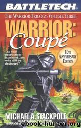 Warrior: Coupé by Michael A. Stackpole
