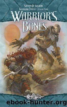Warriorâs Bones by Stephen D. Sullivan