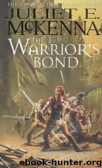 Warriors Bond by Juliet E. McKenna
