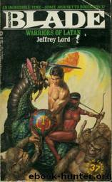 Warriors Of Latan by Jeffrey Lord