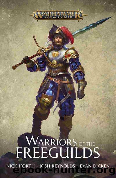 Warriors Of The Freeguilds by Nick Horth