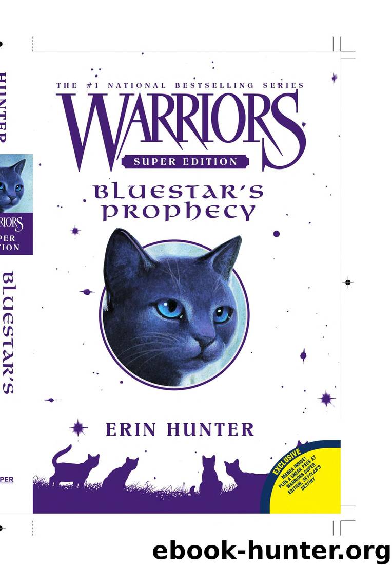 Warriors Super Edition: Bluestar's Prophecy by Erin Hunter